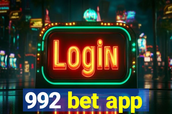 992 bet app